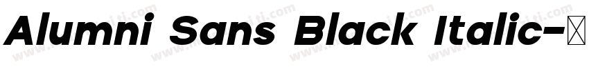 Alumni Sans Black Italic字体转换